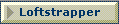 Loftstrapper